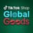 @tiktokglobalgoodsmsia