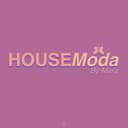 @housemodabymara