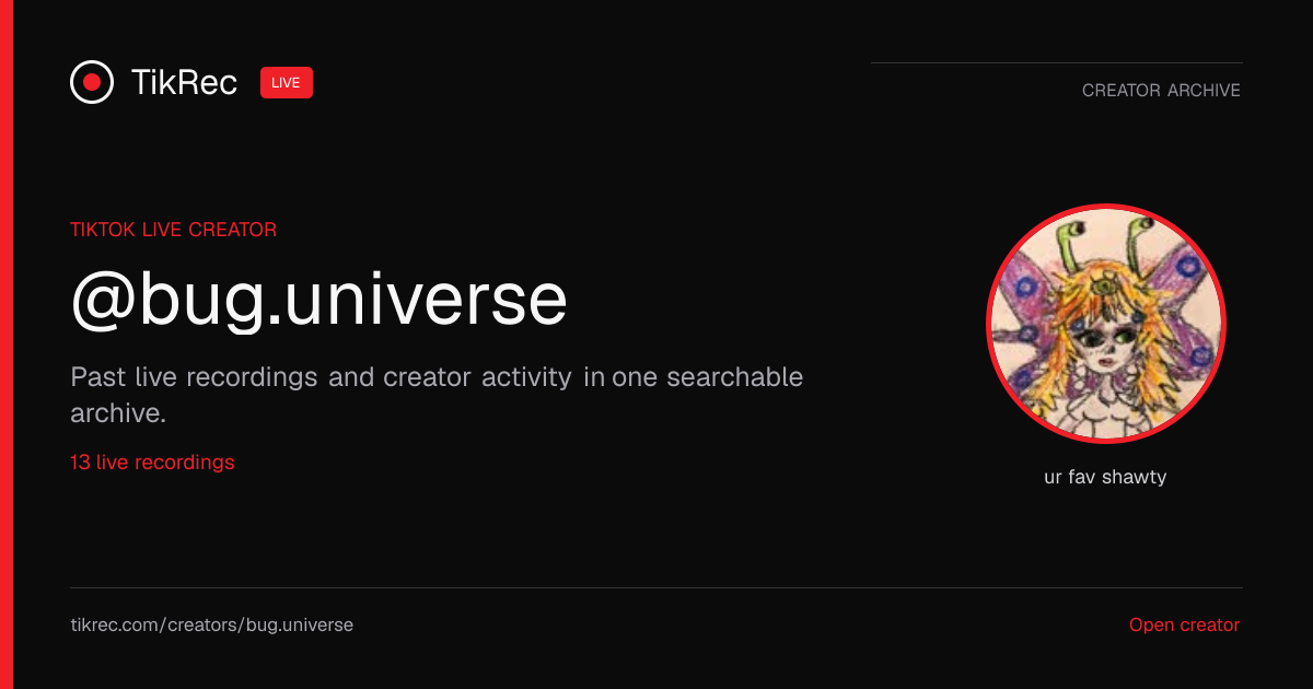 @bug.universe TikTok Live Recordings | TikRec
