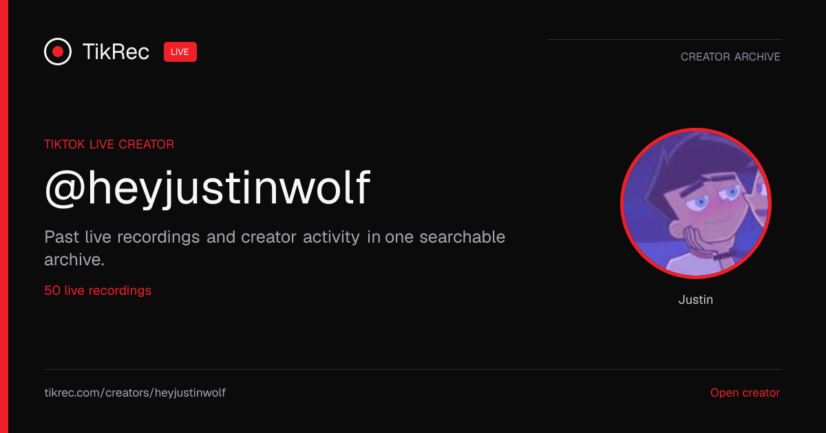 @heyjustinwolf TikTok Live Recordings - Page 2 | TikRec