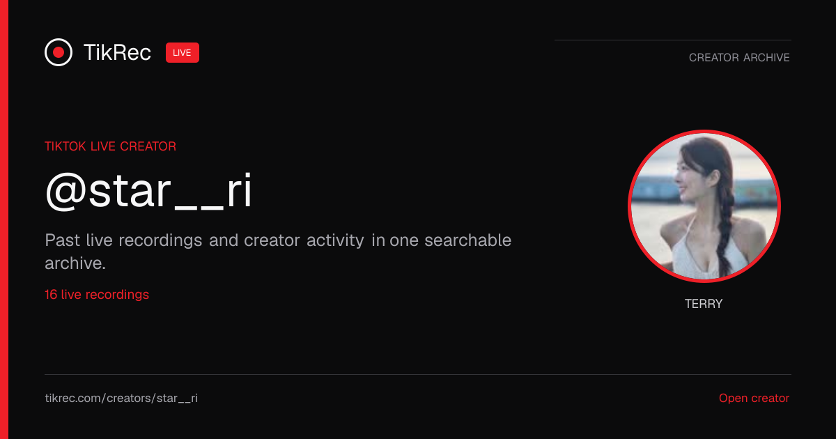 @star__ri TikTok Live Recordings | TikRec