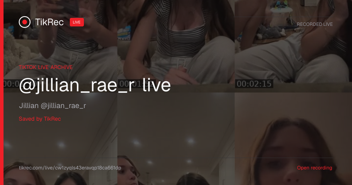 @jillian_rae_r TikTok Live · 2026-07-18 01:17 UTC | TikRec