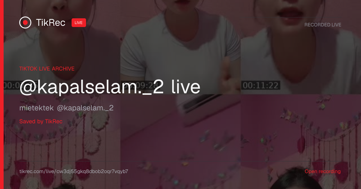 @kapalselam._2 TikTok Live · 2026-08-21 18:18 UTC | TikRec