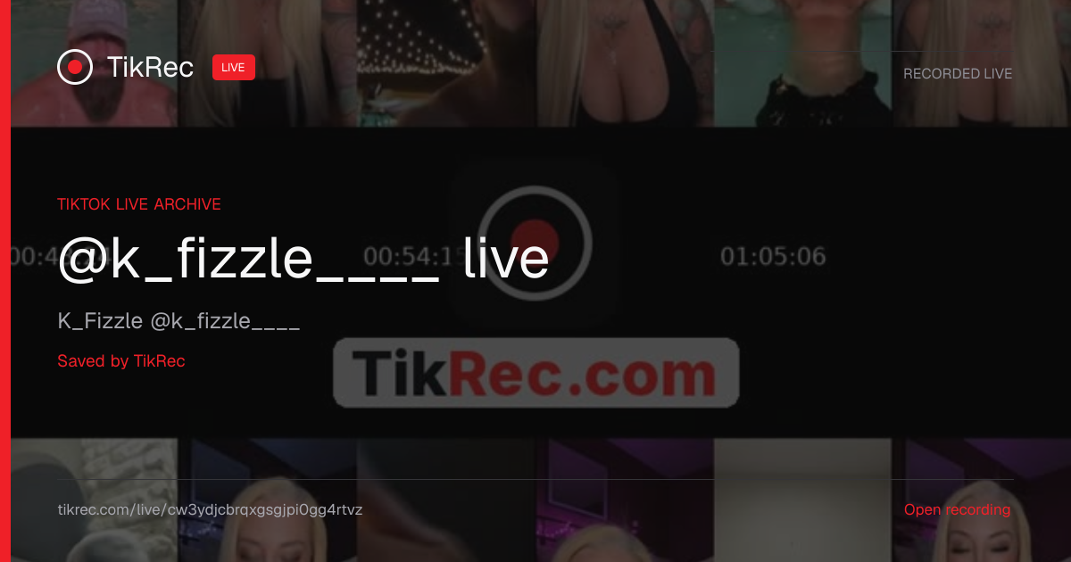 @k_fizzle____ TikTok Live · 2026-09-05 07:55 UTC | TikRec