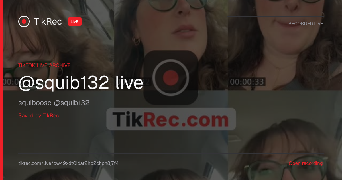 @squib132 TikTok Live · 2026-10-08 14:36 UTC | TikRec