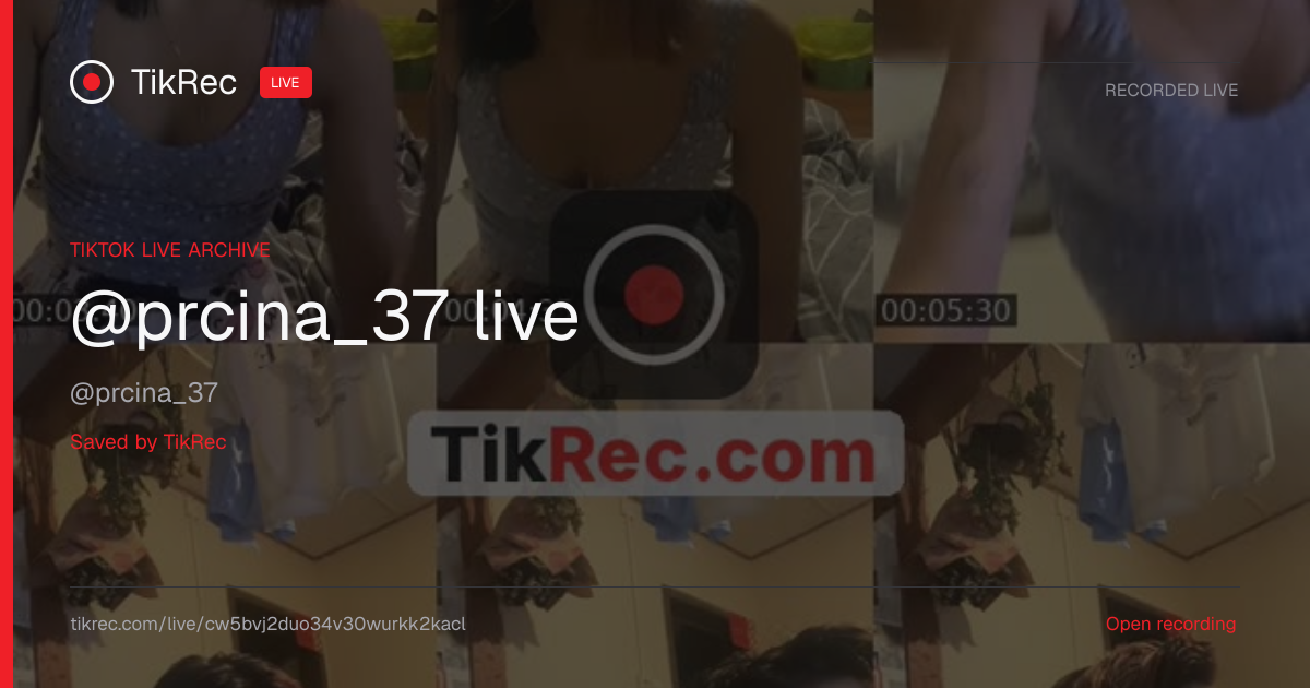 @prcina_37 TikTok Live · 2026-10-09 23:20 UTC | TikRec