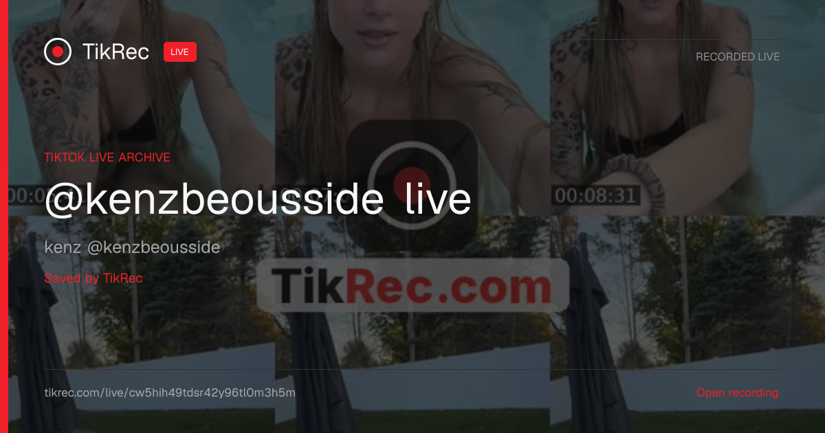 @kenzbeousside TikTok Live · 2026-10-13 22:02 UTC | TikRec