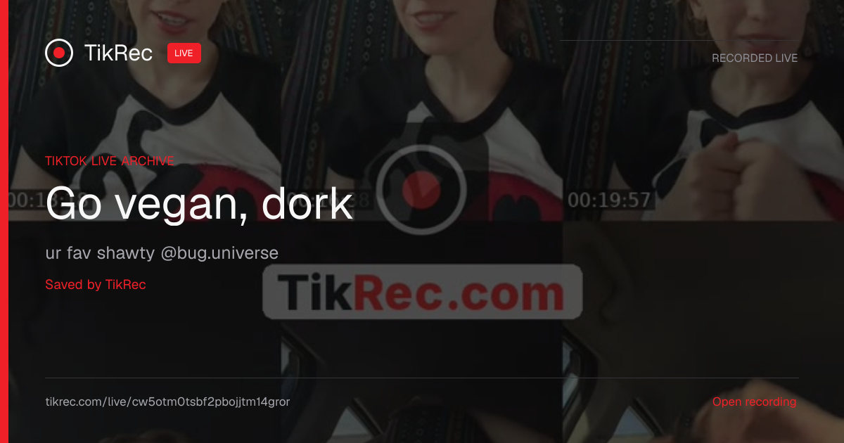 @bug.universe TikTok Live · 2026-10-19 00:48 UTC | TikRec